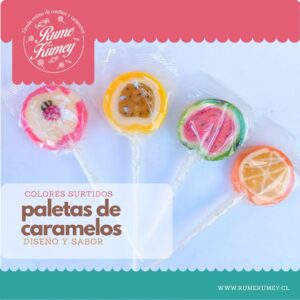 paletas de caramelo, con el sabor de la fruta que mas te gusta