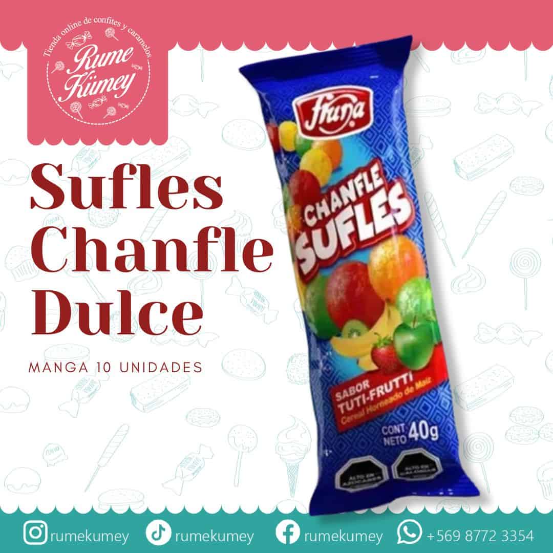 sufle chanfle tutti frutti
